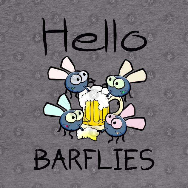 Hello Barfllies by Jarecrow 